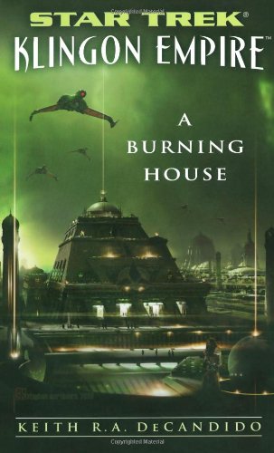 “Star Trek: Klingon Empire: A Burning House” Review by Literary Treks