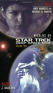 Worlds Of Star Trek: Deep Space Nine: Volume 2: Trill and Bajor