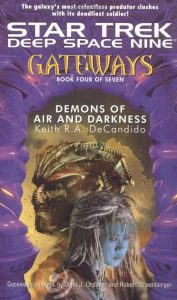 Star Trek: Deep Space Nine: Gateways: 4 Demons of Air and Darkness