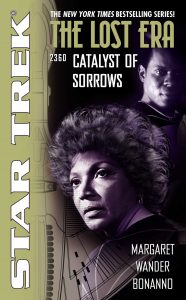 Star Trek: The Lost Era: Catalyst of Sorrows