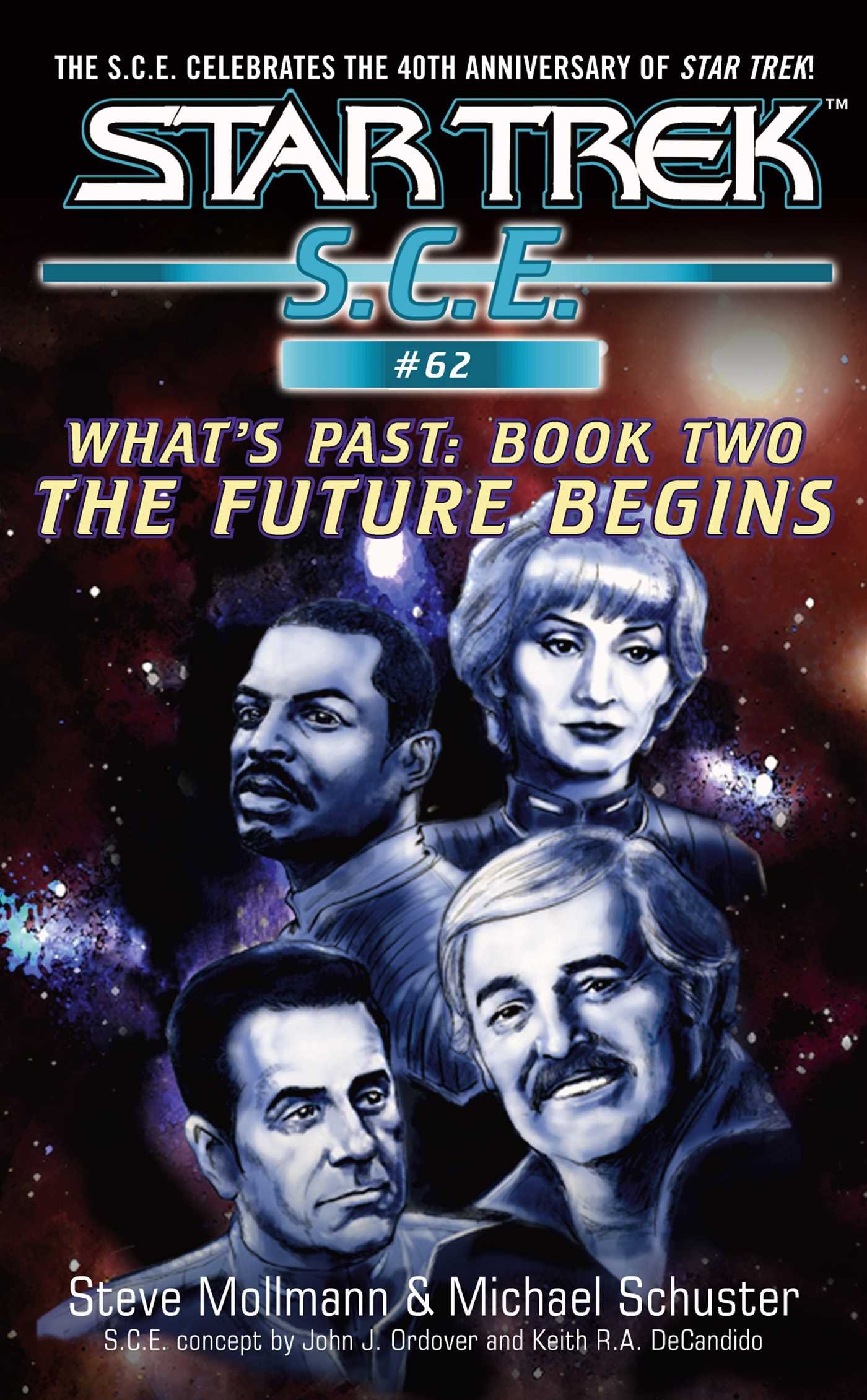 Star Trek: Starfleet Corps of Engineers 62: What's Past Book 2: The Future Begins