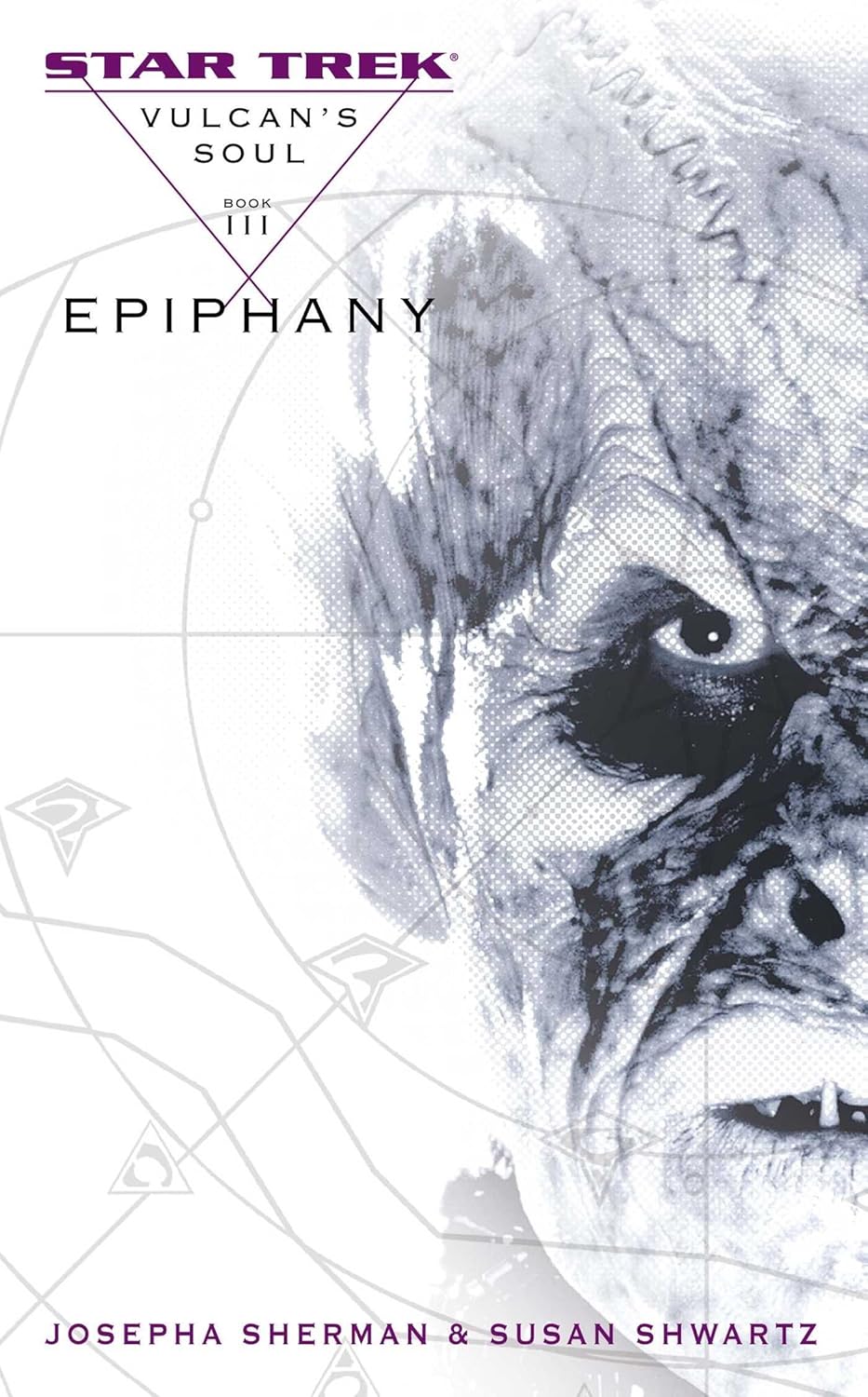Star Trek: Vulcan's Soul Book 3: Epiphany