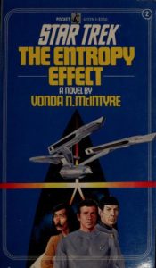 Star Trek: 2 The Entropy Effect