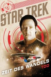 Star Trek: The Next Generation: 2 A Time To Die