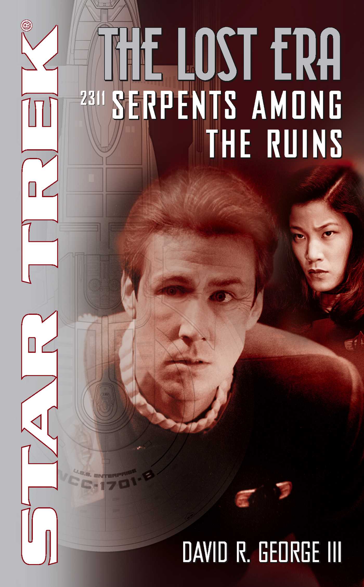 “Star Trek: The Lost Era: 2311 Serpents Among The Ruins” Review by Positivelytrek.libsyn.com