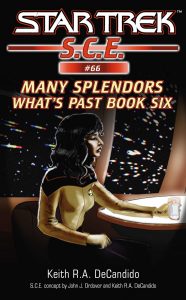 Star Trek: Starfleet Corps of Engineers 66 What’s Past Book 6: Many Splendors