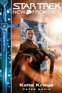 Star Trek: Gateways: 6 New Frontier: Cold Wars