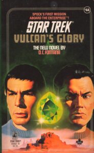 Star Trek: 44 Vulcan’s Glory