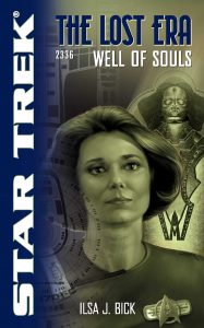 Star Trek: The Lost Era: Well Of Souls