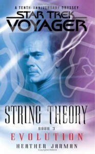 Star Trek: Voyager: String Theory: 3 Evolution