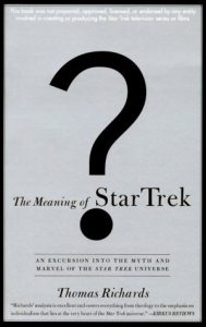 The Meaning of Star Trek