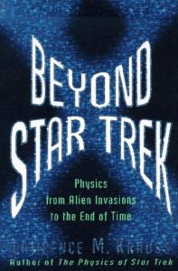 Beyond Star Trek: From Alien Invasions to the End of Time