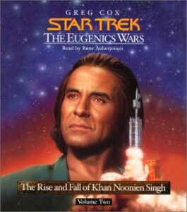 Star Trek: The Eugenics Wars: The Rise and Fall of Khan Noonien Singh: Volume Two