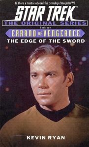 Star Trek: Errand Of Vengeance 1: The Edge Of The Sword