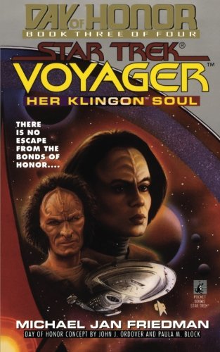 51PbA9w8vwL Star Trek: Voyager: Day of Honor 3: Her Klingon Soul Review by Deepspacespines.com