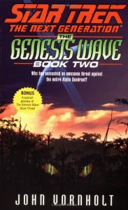 Star Trek: The Next Generation: Genesis Wave: Book 2