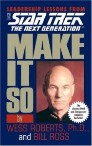Star Trek: The Next Generation: Make It So