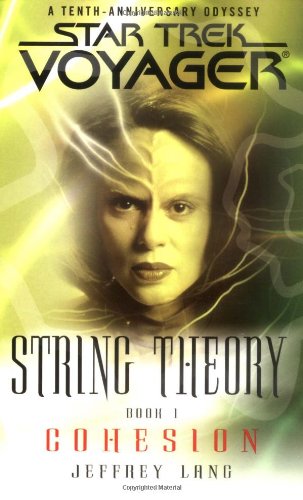 “Star Trek: Voyager: String Theory: 1 Cohesion” Review by Trek.fm