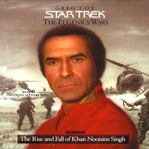 Star Trek: The Eugenics Wars: The Rise and Fall of Khan Noonien Singh: Volume One