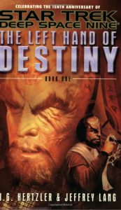 Star Trek: Deep Space Nine: Left Hand of Destiny: Book 1