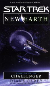 Star Trek: New Earth: Book 6: Challenger