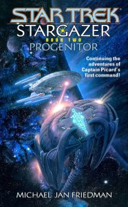 Star Trek: Stargazer: 2 Progenitor