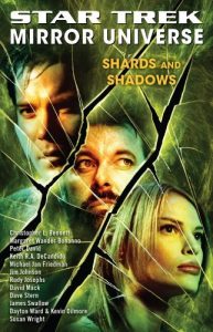 Star Trek: Mirror Universe: Shards and Shadows