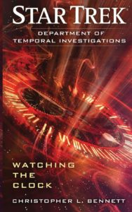 Star Trek: Department of Temporal Investigations: Watching the Clock