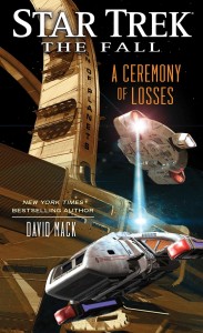 Star Trek: The Fall: A Ceremony of Losses