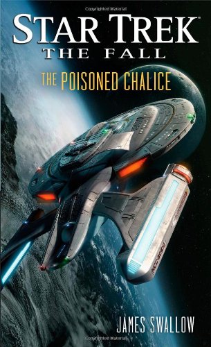 the poisoned chalice Star Trek: The Fall: The Poisoned Chalice Review by Jimsscifi.blogspot.com
