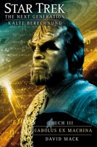 Star Trek: The Next Generation: Cold Equations: Book 3 The Body Electric