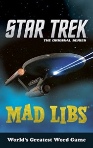 Star Trek: Mad Libs