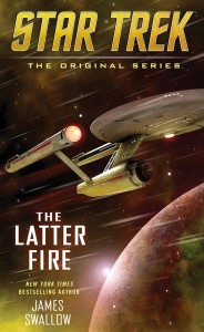 Star Trek: The Original Series: The Latter Fire