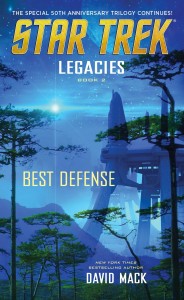 Star Trek: Legacies: Book 2: Best Defense