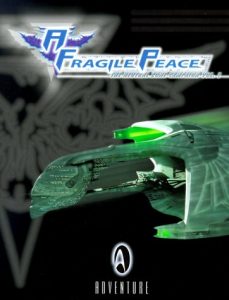 Star Trek: The Next Generation: Role Playing Game: A Fragile Peace: The Neutral Zone Campaign