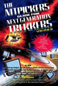 The Nitpicker’s Guide for Next Generation Trekkers, Volume II