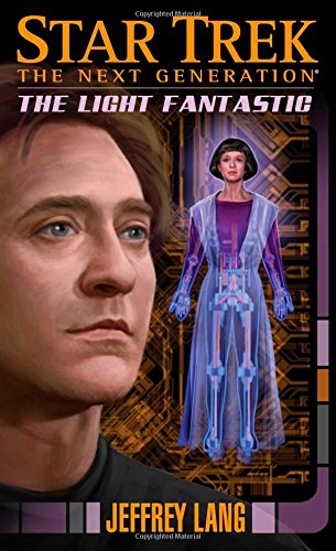“Star Trek: The Next Generation: The Light Fantastic” Review by Lessaccurategrandmother.blogspot.com