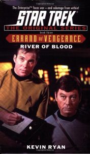 Star Trek: The Original Series: Errand Of Vengeance 3: River of Blood
