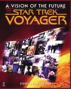 Star Trek: Voyager: A Vision of the Future