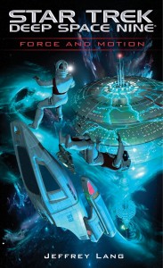 Star Trek: Deep Space Nine: Force and Motion