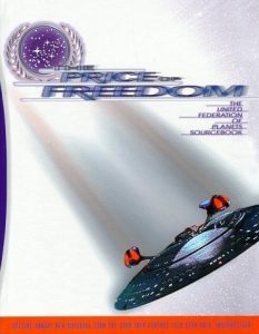 Star Trek: The Next Generation: Roleplaying Game: The Price of Freedom