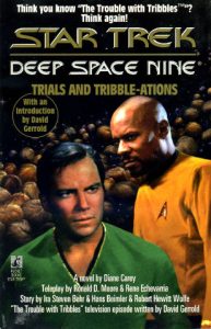 Star Trek: Deep Space Nine: Trials and Tribble-Ations
