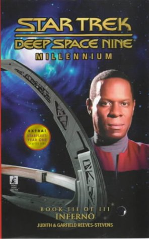“Star Trek: Deep Space Nine: Millennium: 3 Inferno” Review by Trek Lit Reviews