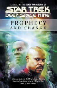 Star Trek: Deep Space Nine: Prophecy and Change