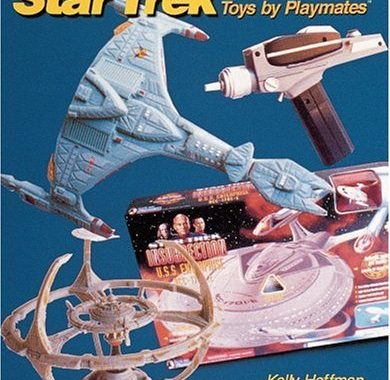 The Unauthorized Handbook and Price Guide to Star Trek Toys by Playmates