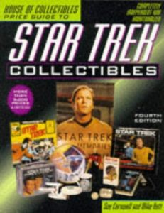 House of Collectibles Price Guide to Star Trek Collectibles, 4th edition