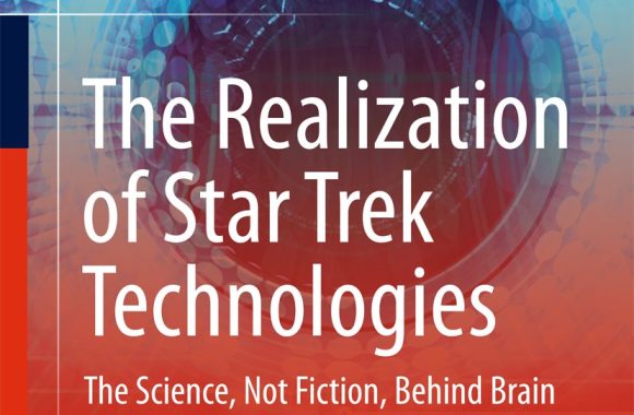 The Realization of Star Trek Technologies