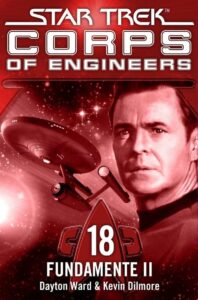 Star Trek: Starfleet Corps of Engineers 18: Foundations Book Two