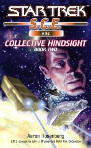 Star Trek: Starfleet Corps of Engineers 34: Collective Hindsight Book Two