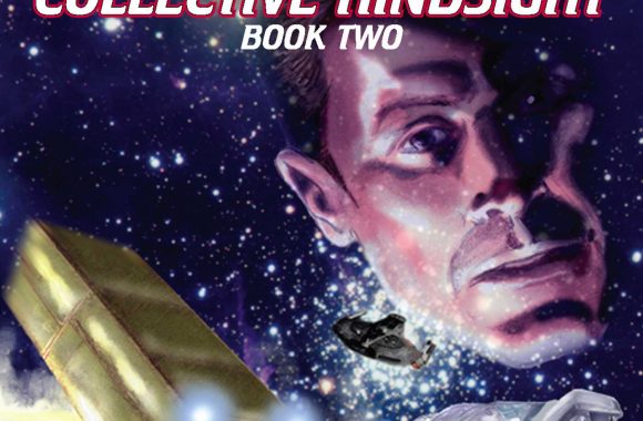 Star Trek: Starfleet Corps of Engineers 34: Collective Hindsight Book Two